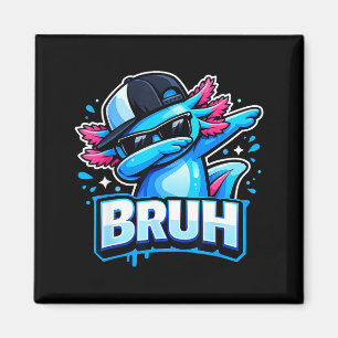 Bruh dabbing Axolotl lustiges Design Männer Kinder Magnet