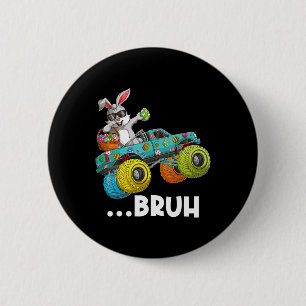 Bruh Dabbing Bunny Happy Ostermonster Truck Liebe Button