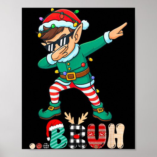 Bruh Dabbing Elf Funny Kids Boys Mens Christmas Ma Poster (Vorne)