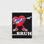 Bruh Dabbing Heart Funny Kids Boys Mens Valentine Karte (Gelbe Blume)