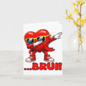 Bruh Dabbing Heart Funny Kids Boys Mens Valentine Karte (Gelbe Blume)