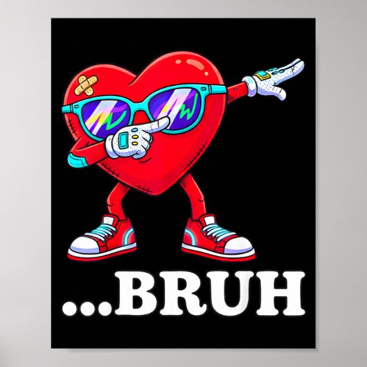 Bruh Dabbing Heart Funny Kids Boys Mens Valentine Poster (Vorne)