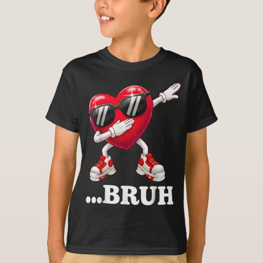 Bruh Dabbing Heart Funny Kids Boys Mens Valentine T-Shirt (Vorderseite)