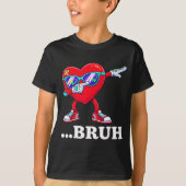 Bruh Dabbing Heart Funny Kids Boys Mens Valentine  T-Shirt (Vorderseite)