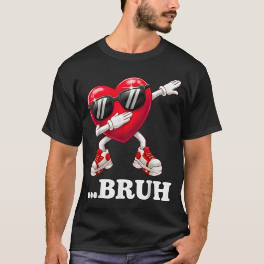 Bruh Dabbing Heart Funny Kids Boys Mens Valentine T-Shirt (Vorderseite)