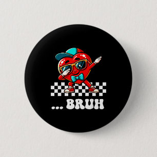Bruh Dabbing Herz Meme Lustiger Spruch Bro Kinder Button