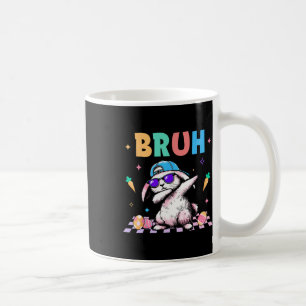 Bruh Dabbing Kaninchen Bunny Frohe Ostern Tag Ei J Kaffeetasse