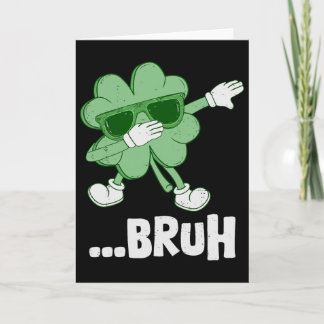 Bruh Dabbing Shamrock Lustig Kinder Männer Jungen  Karte