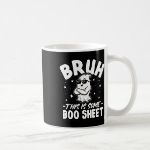 Bruh, das hier ist ein Boo-Sheet Funny Halloween C Kaffeetasse