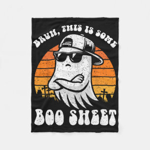 Bruh, das ist ein Boo Sheet Funny Halloween Ghost Fleecedecke