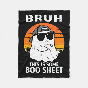 Bruh, das ist ein Boo-Sheet Ghost Halloween Men Fleecedecke