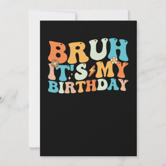 Bruh, das ist mein Geburtstag Groovy Retro Einladung