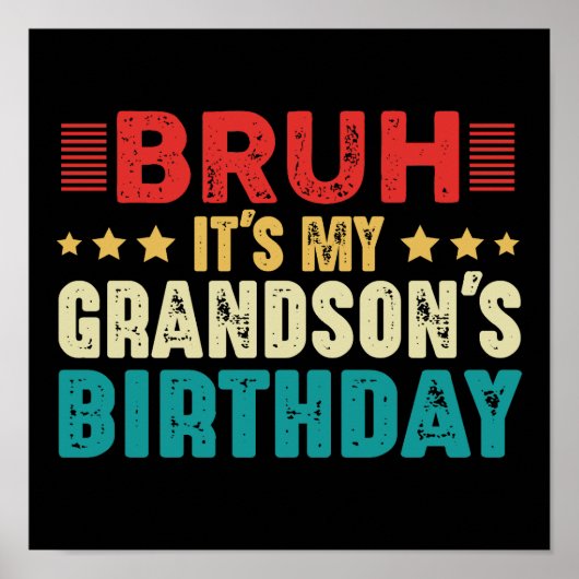 Bruh, das ist mein Grandson's Geburtstag Vintager  Poster (Vorne)