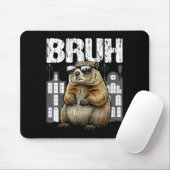 Bruh Das Murmeltier Waldmurmeltier Murmeltiertag L Mousepad (Mit Mouse)