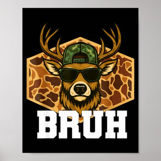 Bruh Deer Funny Deer Hunting Camo Hat Youth Teens Poster (Vorne)