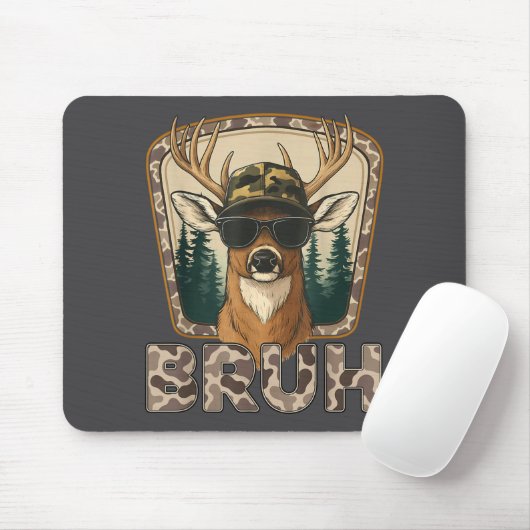 Bruh Deer Hunter Funny Deer Hunting Camo Men Teens Mousepad (Mit Mouse)