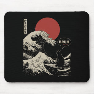 Bruh.' Die große Welle Kanagawa Lustige japanische Mousepad