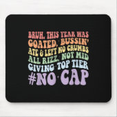 Bruh dieses Jahr wurde von Bussin Ate geschossen u Mousepad (Vorne)