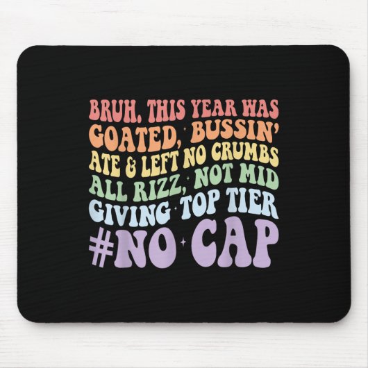 Bruh dieses Jahr wurde von Bussin Ate geschossen u Mousepad (Vorne)