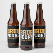 Bruh Done Class of 2025 Abschluss Graduate Bierflaschenetikett (Flaschen)