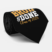 Bruh Done Class of 2025 Abschluss Graduate Krawatte (Gerollt)