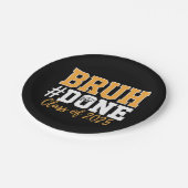 Bruh Done Class of 2025 Abschluss Graduate Pappteller (Schrägansicht)