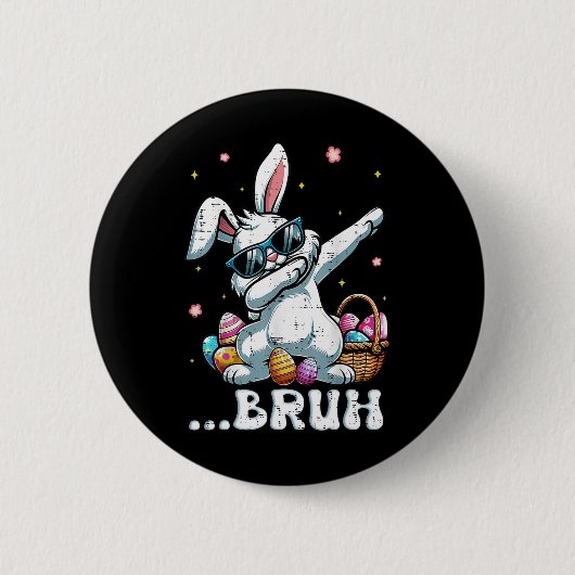 Bruh Easter Dabbing Bunny Rabbit Dance Kids Boys m Button (Vorderseite)
