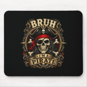 Bruh ein Piratenschädel-Halloween-Kostüm Männer Fr Mousepad