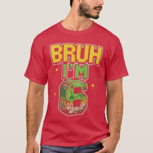 Bruh es ist mein Geburtstag Jungen Lustige Piel Vi T-Shirt