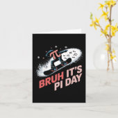 Bruh es ist Pi Day Snowboarden Aufregung Karte (Gelbe Blume)
