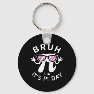 Bruh es ist Pi Tag 3.14 Pi Symbol mit Gles Funny P Schlüsselanhänger