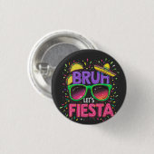 Bruh, Fiesta Cinco De Mayo, Mexikanische Kultur Button (Vorne & Hinten)