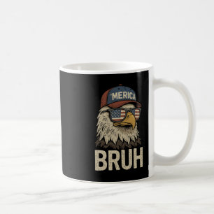 Bruh Fourth 4th Juli Adler Amerikanisch Patriotisc Kaffeetasse