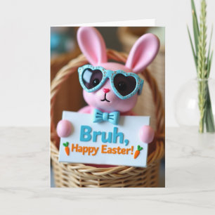 Bruh Frohe Ostern Hase Freundschaftskarte Karte