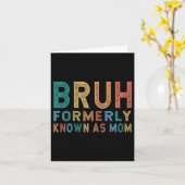 Bruh Früher Als Mama Bekannt Karte (Gelbe Blume)