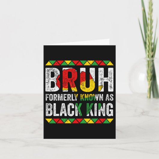 Bruh, früher bekannt als Black King Juneteenth Bla Karte (Vorderseite)