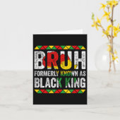 Bruh, früher bekannt als Black King Juneteenth Bla Karte (Gelbe Blume)