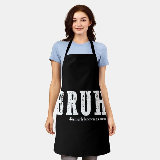 Bruh, früher bekannt als Mama Funny Mother Day Schürze (Getragen)