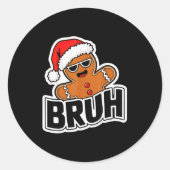 Bruh Funny Christmas Gingerbread Man Teens Boys Ki Runder Aufkleber (Vorderseite)