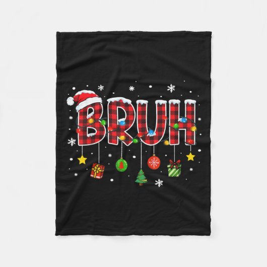 Bruh Funny Christmas Kariert Teens Boys Kids Xmas Fleecedecke (Vorderseite)