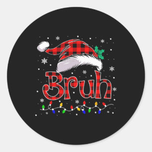 Bruh Funny Christmas Kariert Teens Boys Kids Xmas Runder Aufkleber