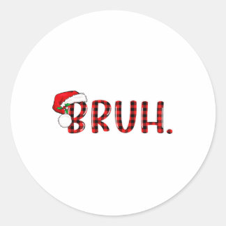 Bruh Funny Christmas Kariert Teens Boys Kids Xmas  Runder Aufkleber