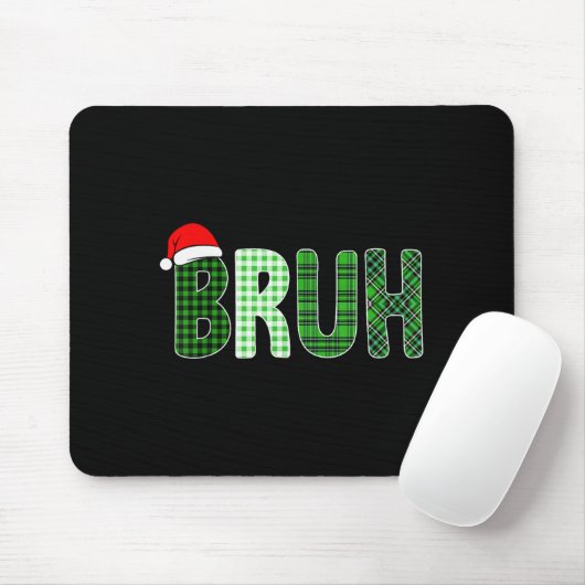Bruh Funny Christmas Plaid Teen Boys Kids Xmas Bru Mousepad (Mit Mouse)