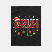 Bruh Funny Christmas Plaid Teens Boys Kids Xmas Pa Fleecedecke (Vorderseite)