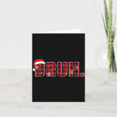 Bruh Funny Christmas Plaid Teens Boys Kids Xmas Pa Karte (Vorderseite)