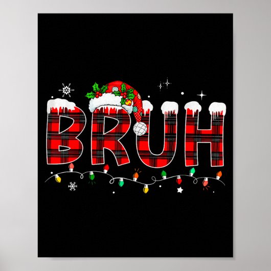 Bruh Funny Christmas Plaid Teens Boys Kids Xmas Pa Poster (Vorne)