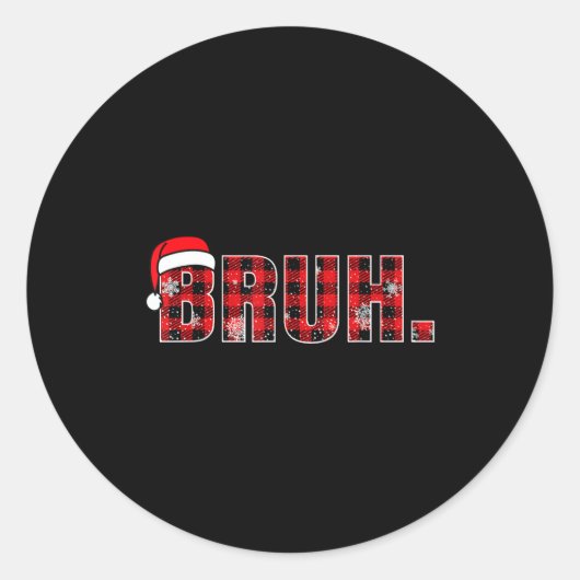 Bruh Funny Christmas Plaid Teens Boys Kids Xmas Pa Runder Aufkleber (Vorderseite)