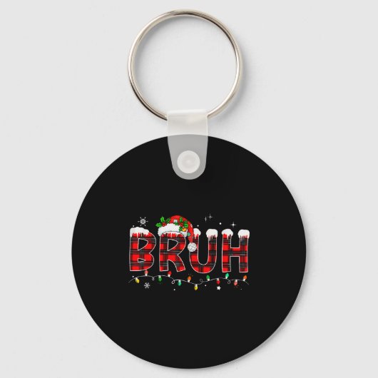 Bruh Funny Christmas Plaid Teens Boys Kids Xmas Pa Schlüsselanhänger (Vorderseite)