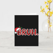Bruh Funny Christmas Plaid Teens Karte (Gelbe Blume)