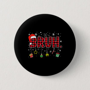 Bruh Funny Christmas Red Kariert Teens Boys Kids X Button